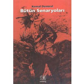 BÜTÜN SENARYOLARI - KEMAL DEMIREL