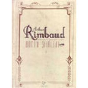 Bütün Şiirleri - Arthur Rimbaud