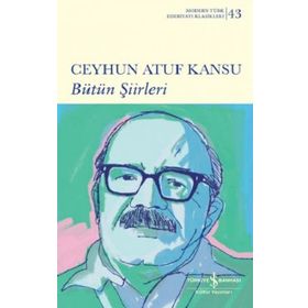 Bütün Şiirleri Ciltli - Ceyhun Atuf Kansu