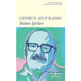 Bütün Şiirleri Ciltli - Ceyhun Atuf Kansu