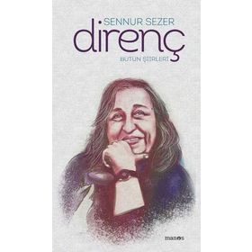 Bütün Şiirleri: Direnç - Kolektif