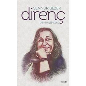 Bütün Şiirleri: Direnç - Kolektif