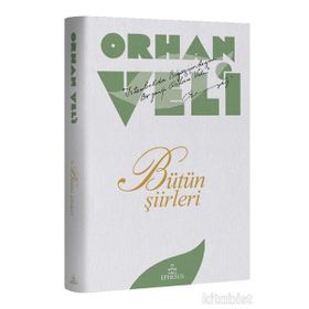 Bütün Şiirleri-Ephesus Yayınları