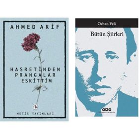 Bütün Şiirleri - Orhan Veli Kanık - Hasretinden Prangalar Eskittim - Ahmed Arif