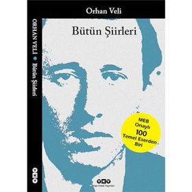 Bütün Şiirleri - Orhan Veli Kanık