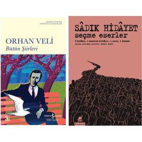 Bütün Şiirleri - Orhan Veli - Seçme Eserler - Sadık Hidayet
