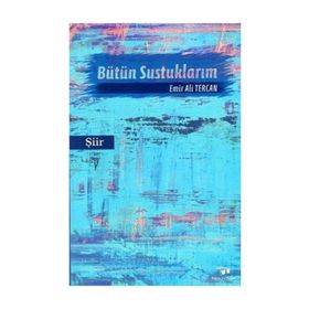 Bütün Sustuklarım - Emir Ali Tercan