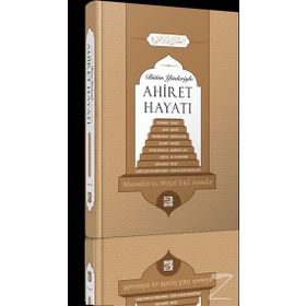 BÜTÜN YÖNLERİYLE AHIRET HAYATI - HALIL ALDEMIR