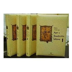 Bütün Yönleriyle Asr-ı Saadette İslam (4 Kitap Takım)