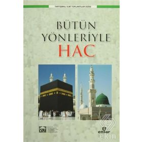 Bütün Yönleriyle Hac - Heyet-Kurul-Komisyon