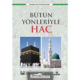 Bütün Yönleriyle Hac - Heyet-Kurul-Komisyon