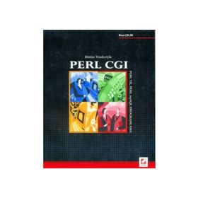 BÜTÜN YÖNLERİYLE PERL CGI PERL TK PERL MYSQL PROGRAMLAMA - RIZA ÇELİK