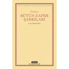Bütün Zafer Şarkıları - Pindaros