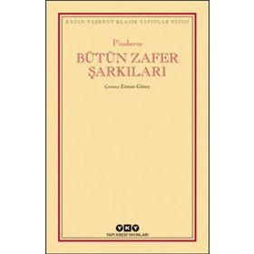 Bütün Zafer Şarkıları - Pindaros