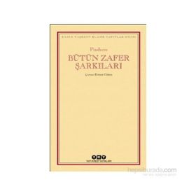 Bütün Zafer Şarkıları - Pindaros