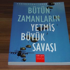 BÜTÜN ZAMANLARIN YETMİŞ BÜYÜK SAVAŞI - JEREMY BLACK