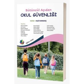 Bütüncül Açıdan Okul Güvenliği Eğiten Kitap Yayınları