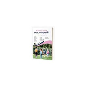 Bütüncül Açıdan Okul Güvenliği Eğiten Kitap Yayınları