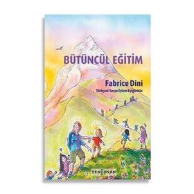 Bütüncül Eğitim - Fabrice Dini