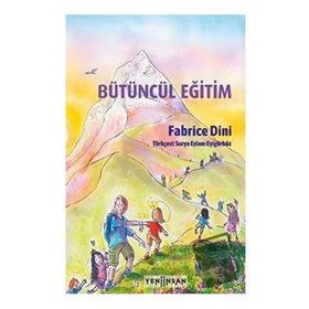 Bütüncül Eğitim - Fabrice Dini
