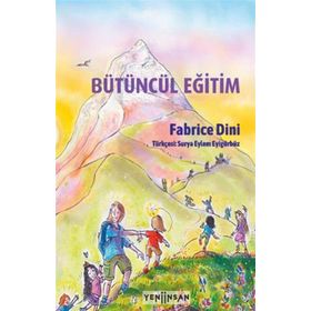 Bütüncül Eğitim - Fabrice Dini