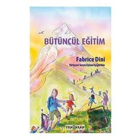 Bütüncül Eğitim - Fabrice Dini