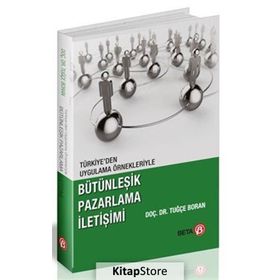 Bütünleşik Pazarlama İletişimi - Tuğçe Gürel Boran