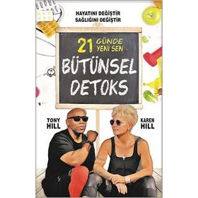 Bütünsel Detoks - Karen Hill Tony Hill