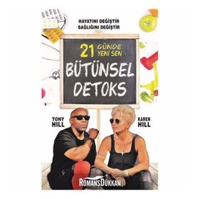 Bütünsel Detoks - Karen Hill Tony Hill