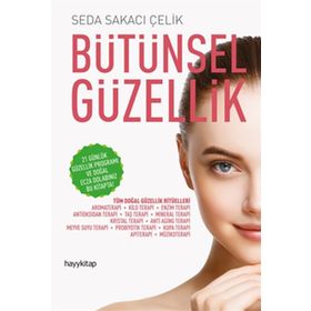 Bütünsel Güzellik - Seda Sakacı Çelik