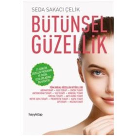 Bütünsel Güzellik - Seda Sakacı Çelik