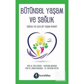 Bütünsel Yaşam ve Sağlık - Diane Bilodeau