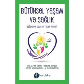 Bütünsel Yaşam ve Sağlık - Diane Bilodeau