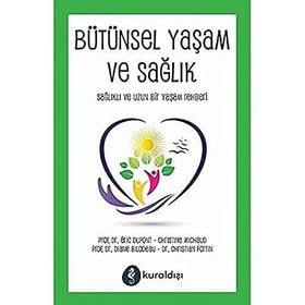 Bütünsel Yaşam ve Sağlık - Diane Bilodeau