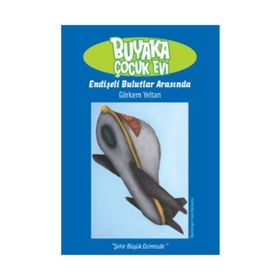 BUYAKA ÇOCUK EVI ENDİŞELİ BULUTLAR ARASINDA - DISNEY