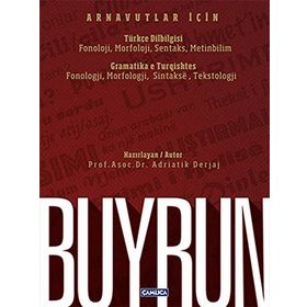 Buyrun - Arnavutlar İçin Türkçe Dilbilgisi - Gramatika e Turqishtes - Adriatik Derjaj
