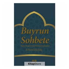 Buyrun Sohbete - Ayhan Güldaş