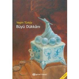 Büyü Dükkanı - Yeşim Türköz