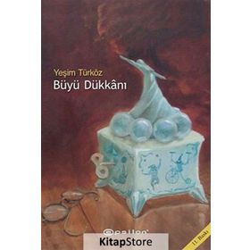 Büyü Dükkanı - Yeşim Türköz