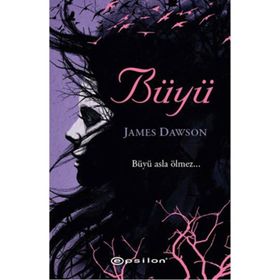 Büyü - James Dawson
