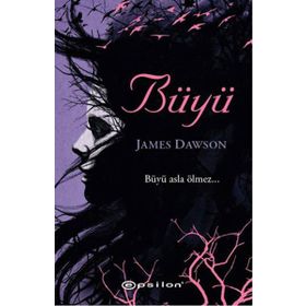 Büyü - James Dawson
