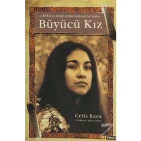 BÜYÜCÜ KIZ - CELIA REES