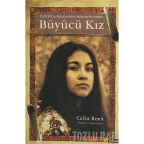 BÜYÜCÜ KIZ - CELIA REES
