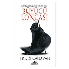 Büyücü Loncası - Trudi Canavan