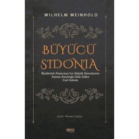 Büyücü Sidonia Wilhelm Meinhold