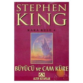 BÜYÜCÜ VE CAM KÜRE - STEPHEN KING