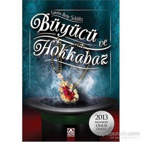 Büyücü ve Hokkabaz - Laura Amy Schlitz