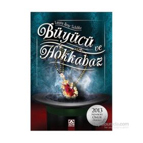 Büyücü ve Hokkabaz - Laura Amy Schlitz