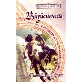 BÜYÜCÜAVCISI - ELAINE CUNNINGHAM