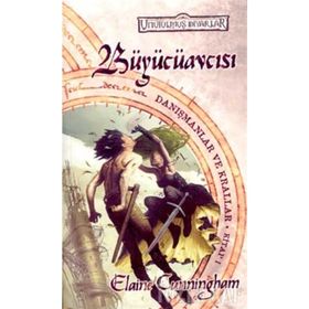 BÜYÜCÜAVCISI - ELAINE CUNNINGHAM